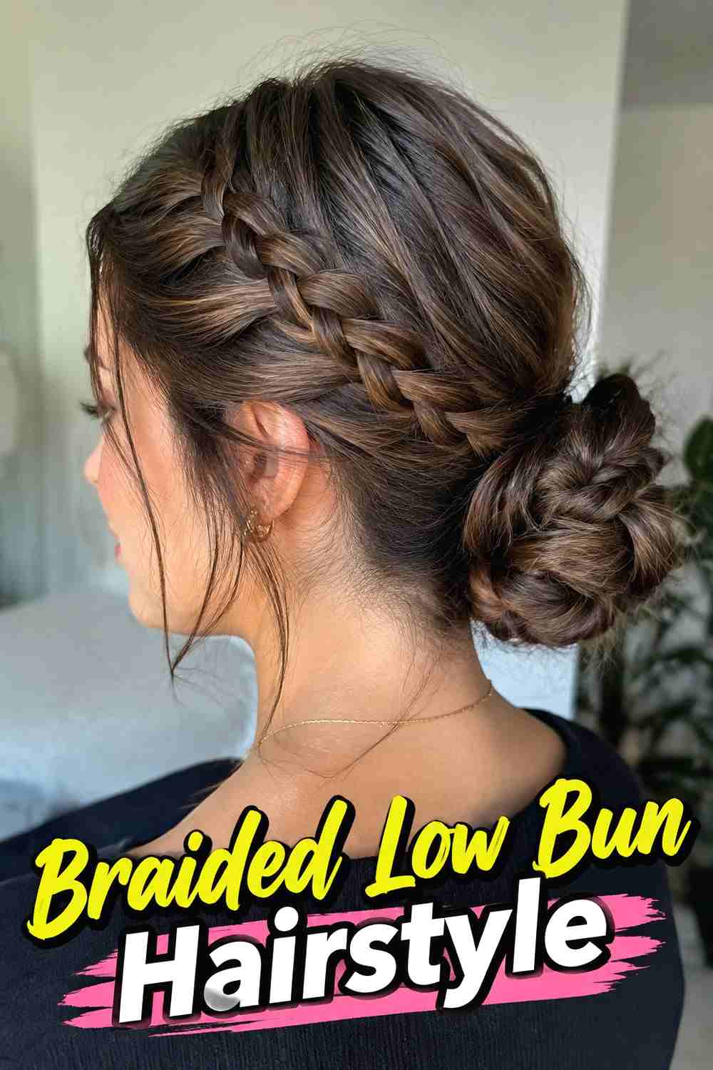 10. Braided Low Bun Hairstyle