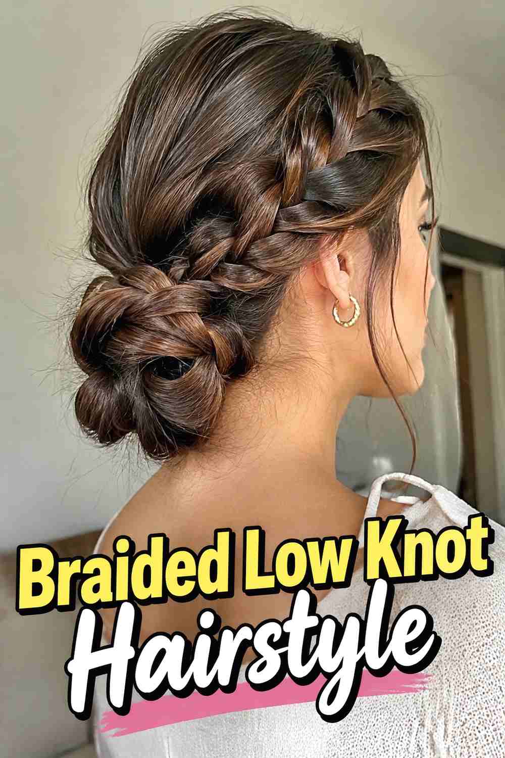 5. Braided Low Knot Hairstyle