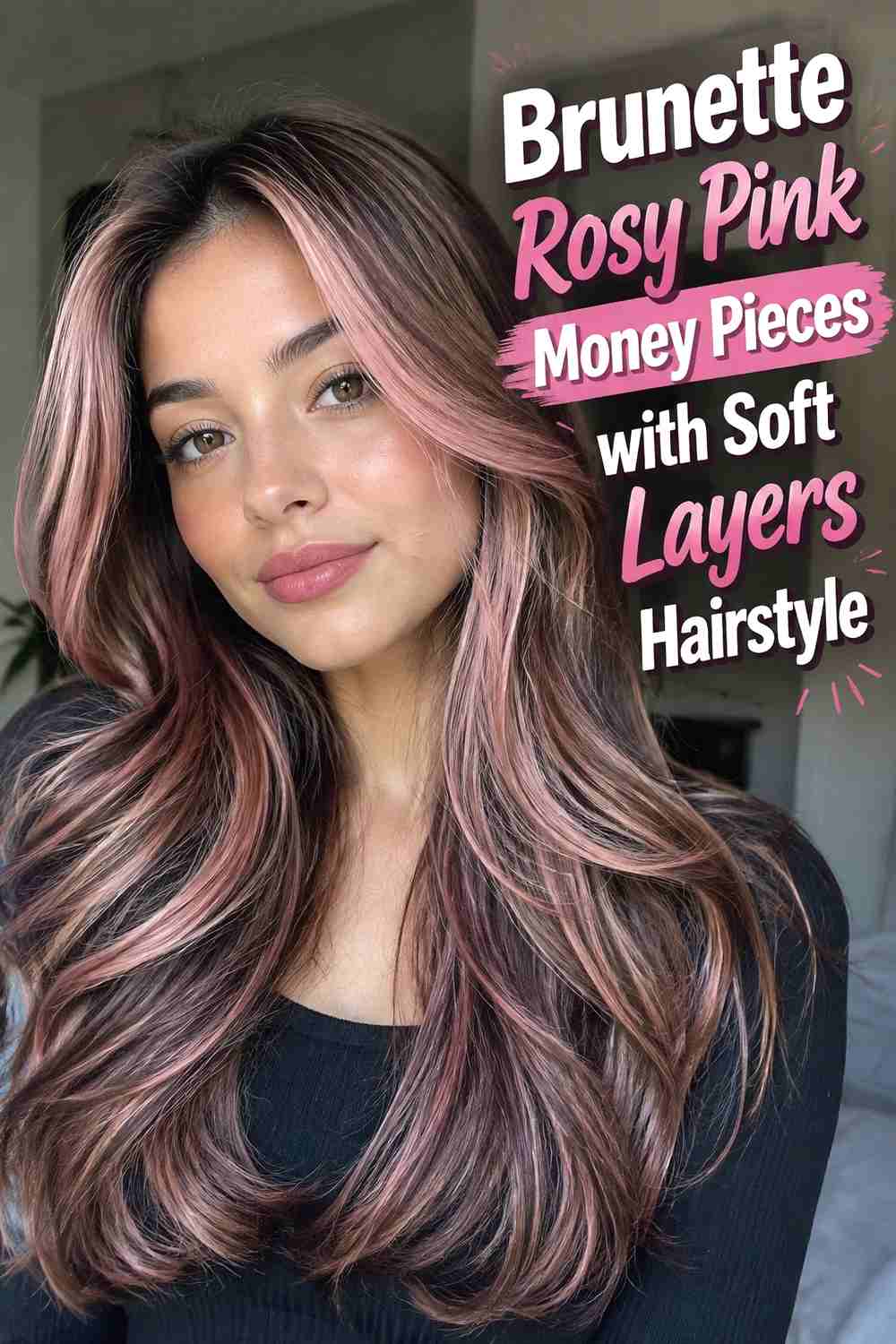 1. Brunette Rosy Pink Money Pieces With Soft Layers Hairstyle