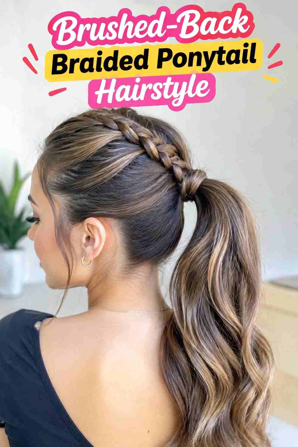 12. Brushed Back Braided Ponytail Hairstyle