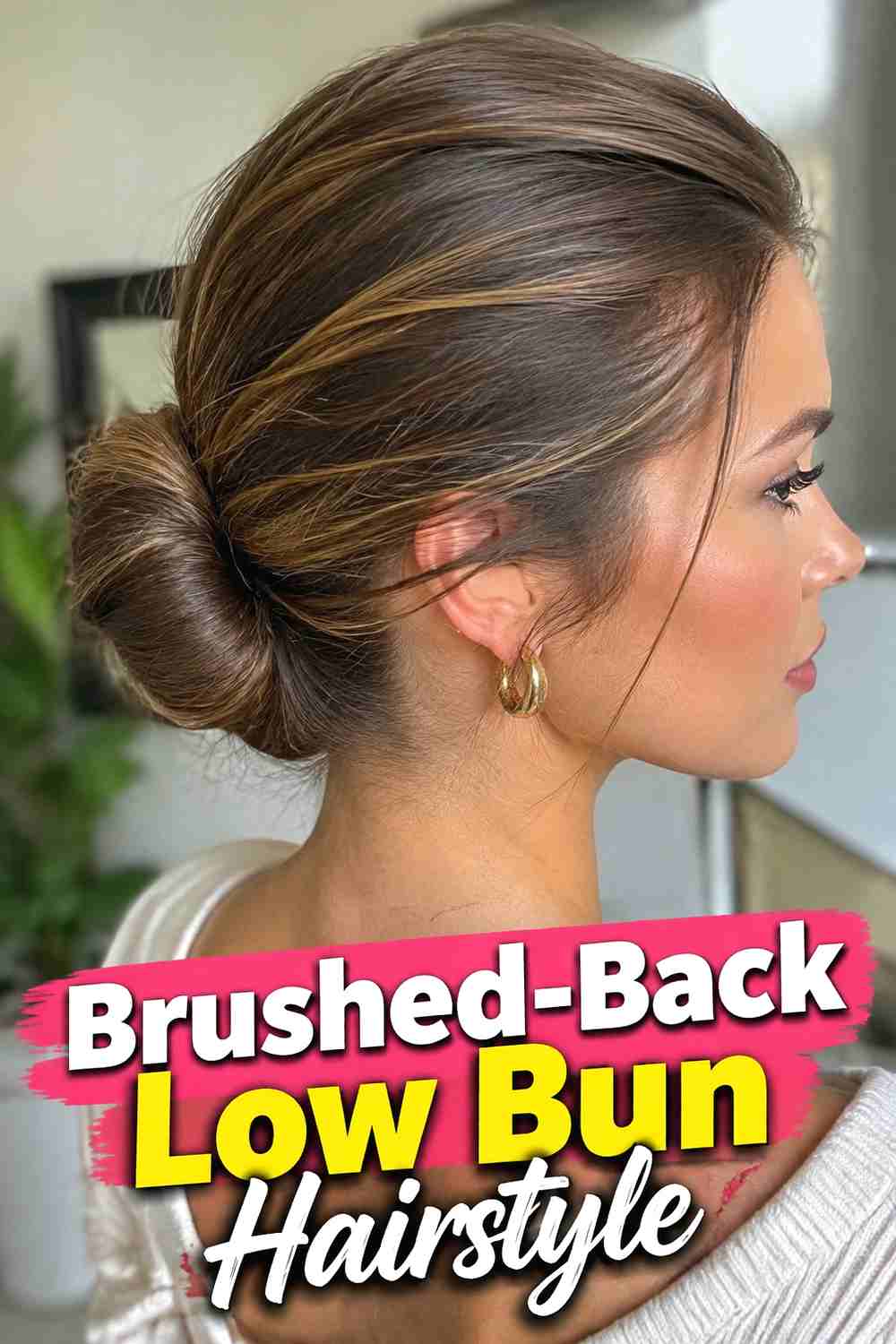 6. Brushed Back Low Bun Hairstyle