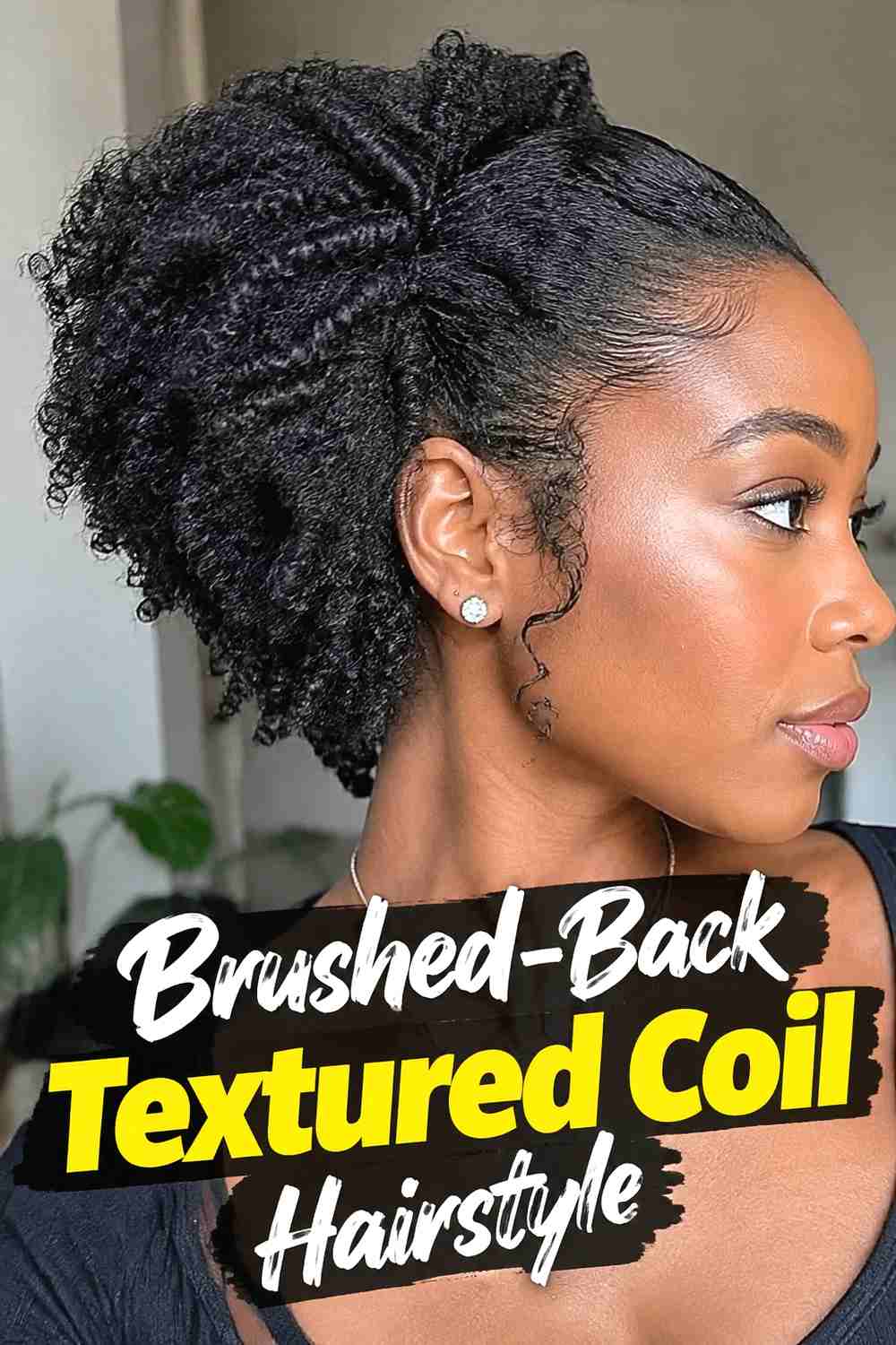 11. Brushed Back Textured Coil Hairstyle