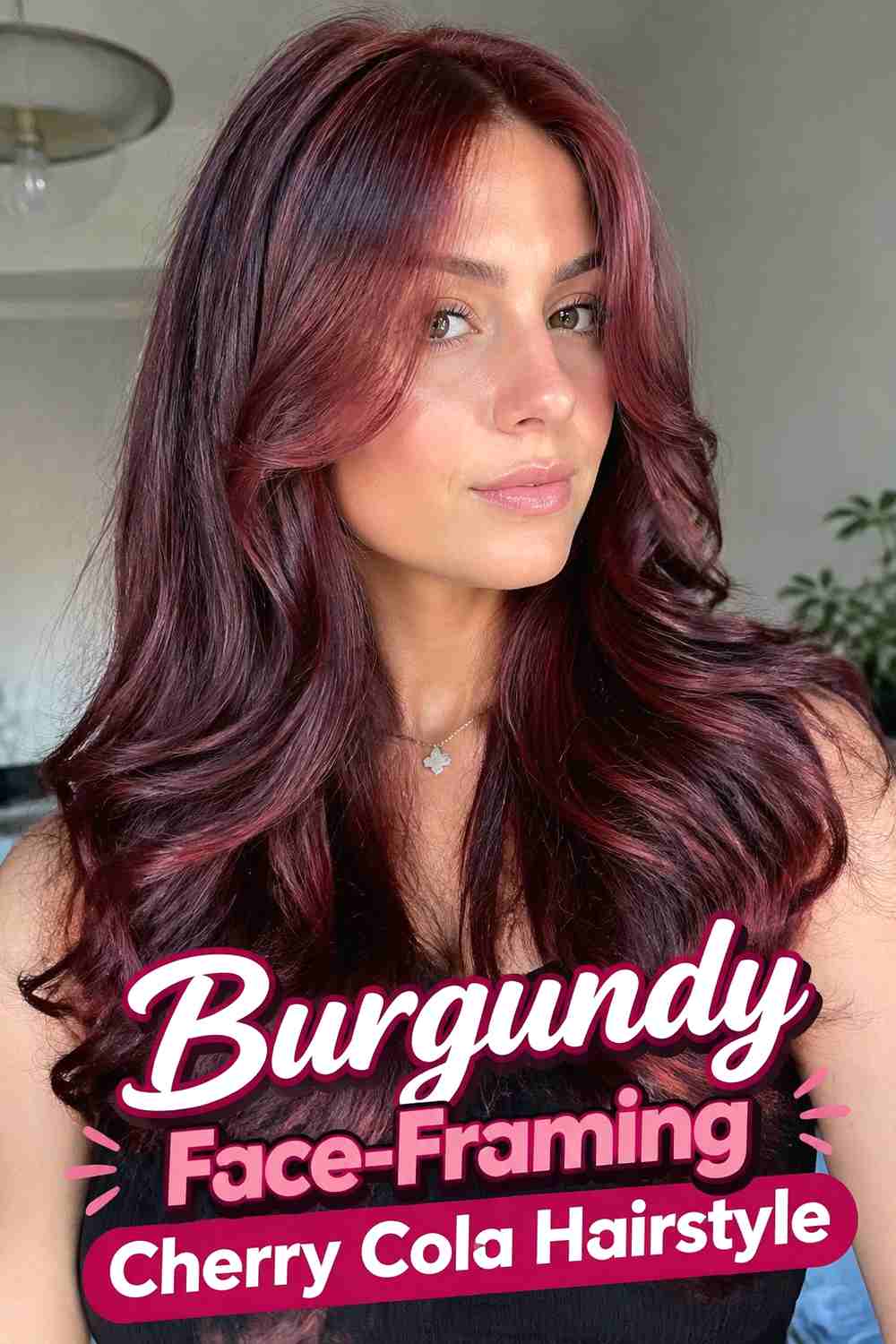 4. Burgundy Face Framing Cherry Cola Hairstyle