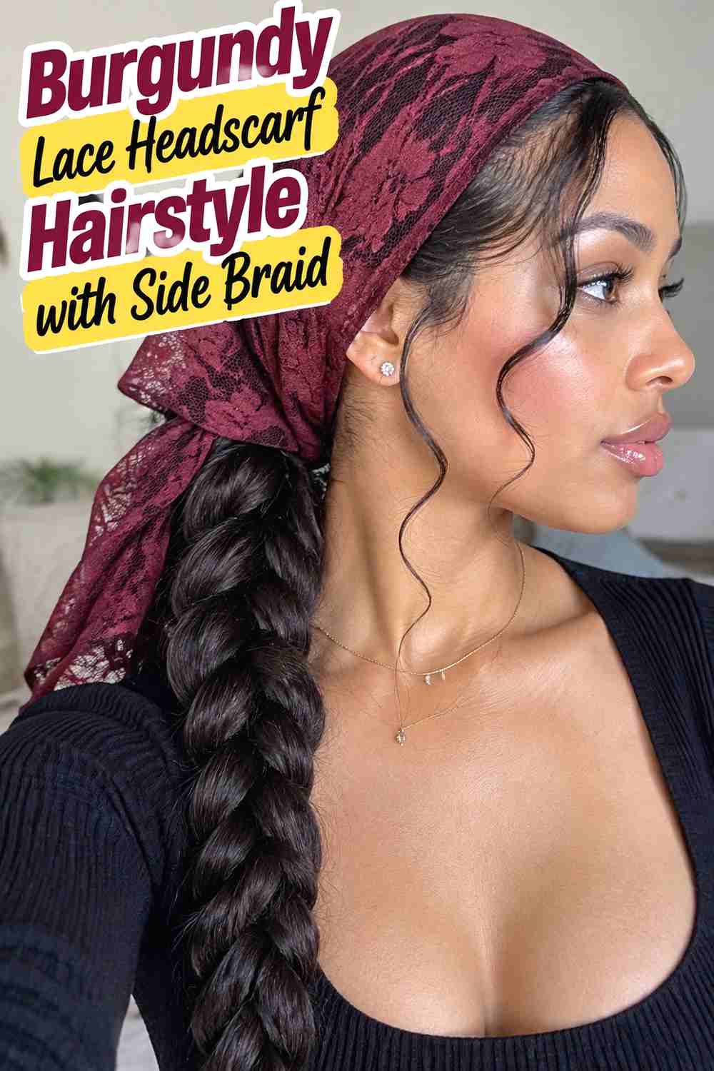 4. Burgundy Lace Headscarf Hairstyle With Side Braid