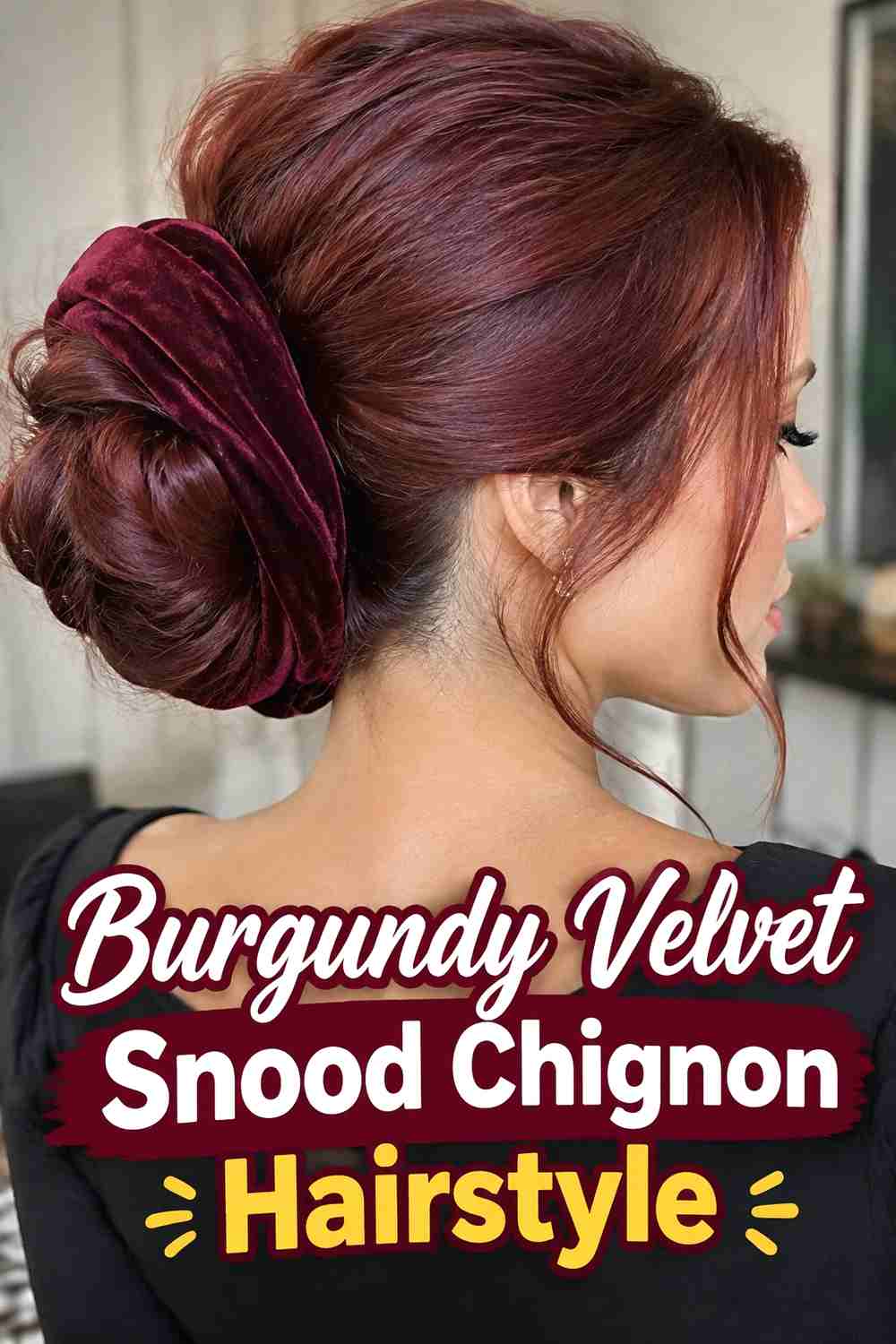 2. Burgundy Velvet Snood Chignon Hairstyle