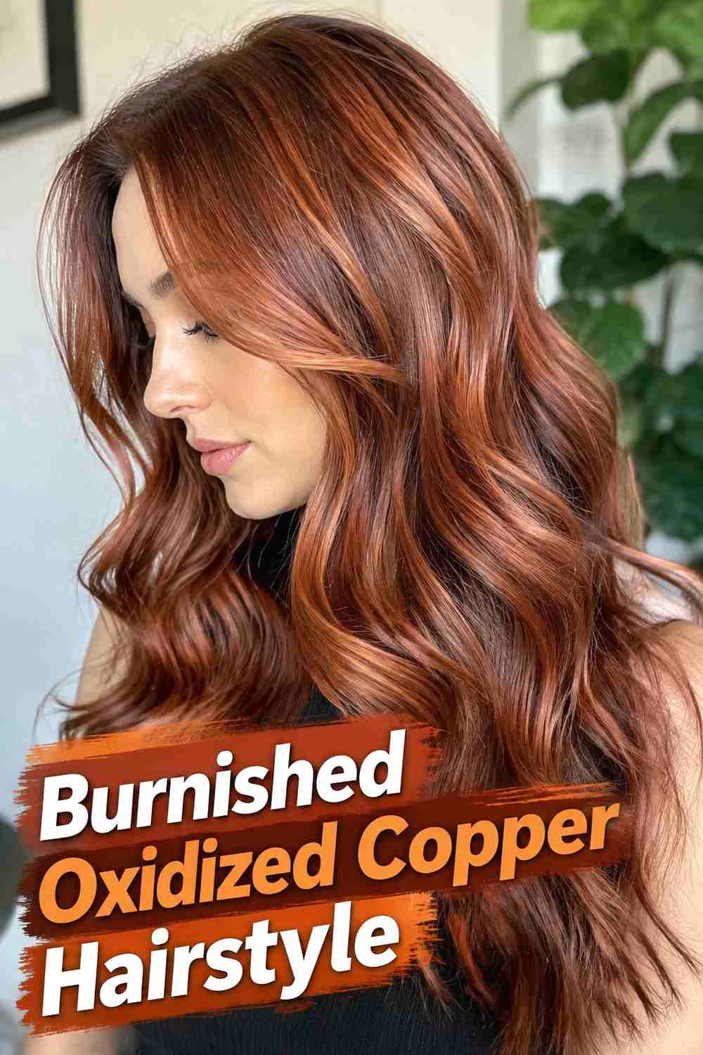 2. Burnished Oxidized Copper Hairstyle