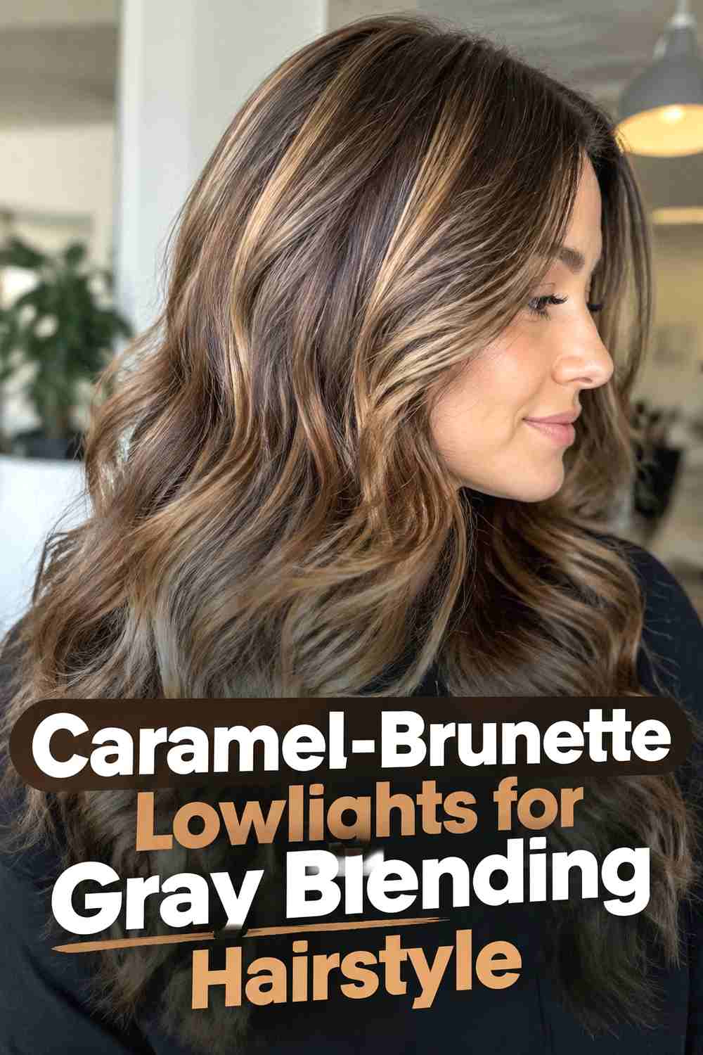 8. Caramel Brunette Lowlights For Gray Blending Hairstyle