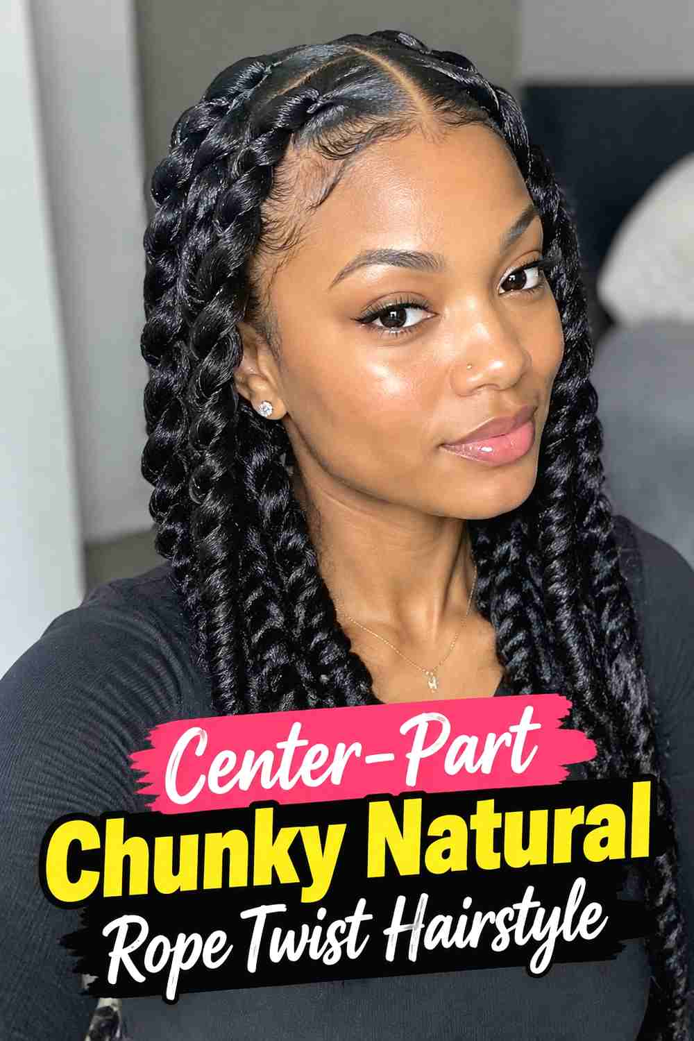 4. Center Part Chunky Natural Rope Twist Hairstyle