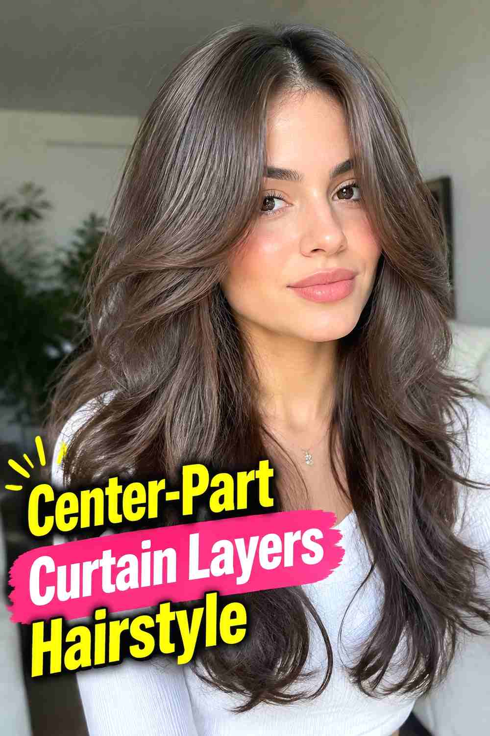 2. Center Part Curtain Layers Hairstyle