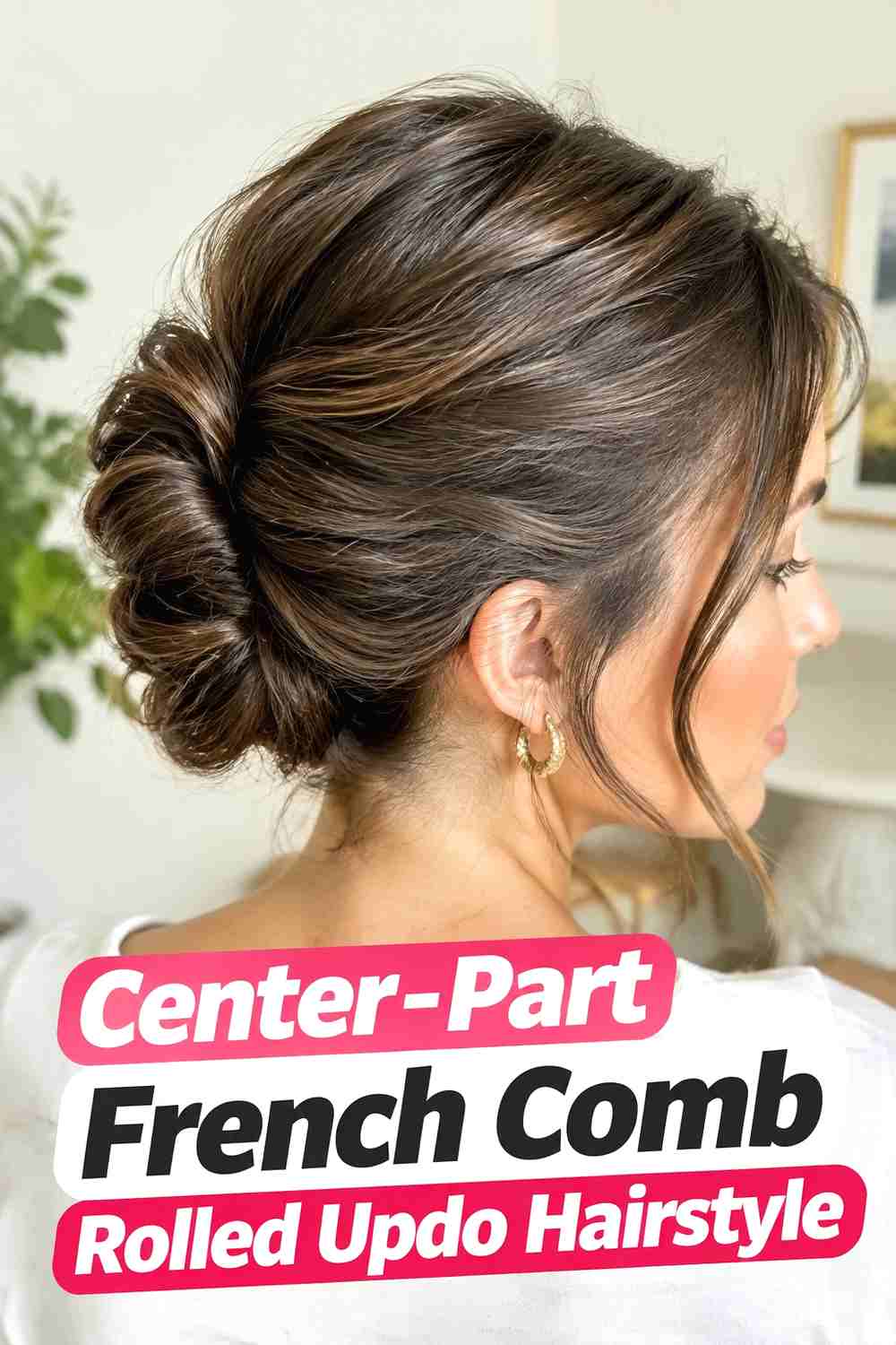 5. Center Part French Comb Rolled Updo Hairstyle