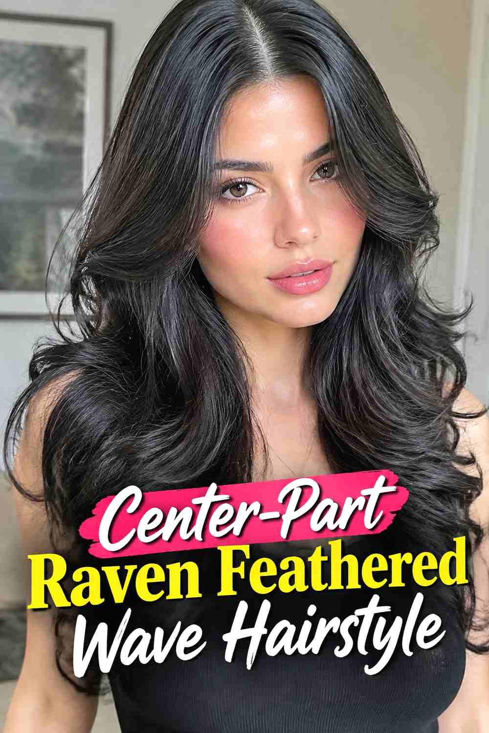 7. Center Part Raven Feathered Wave Hairstyle