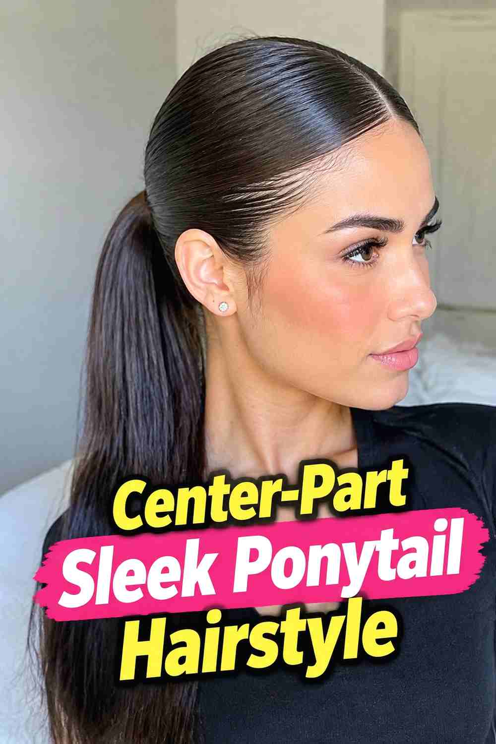 2. Center Part Sleek Ponytail Hairstyle