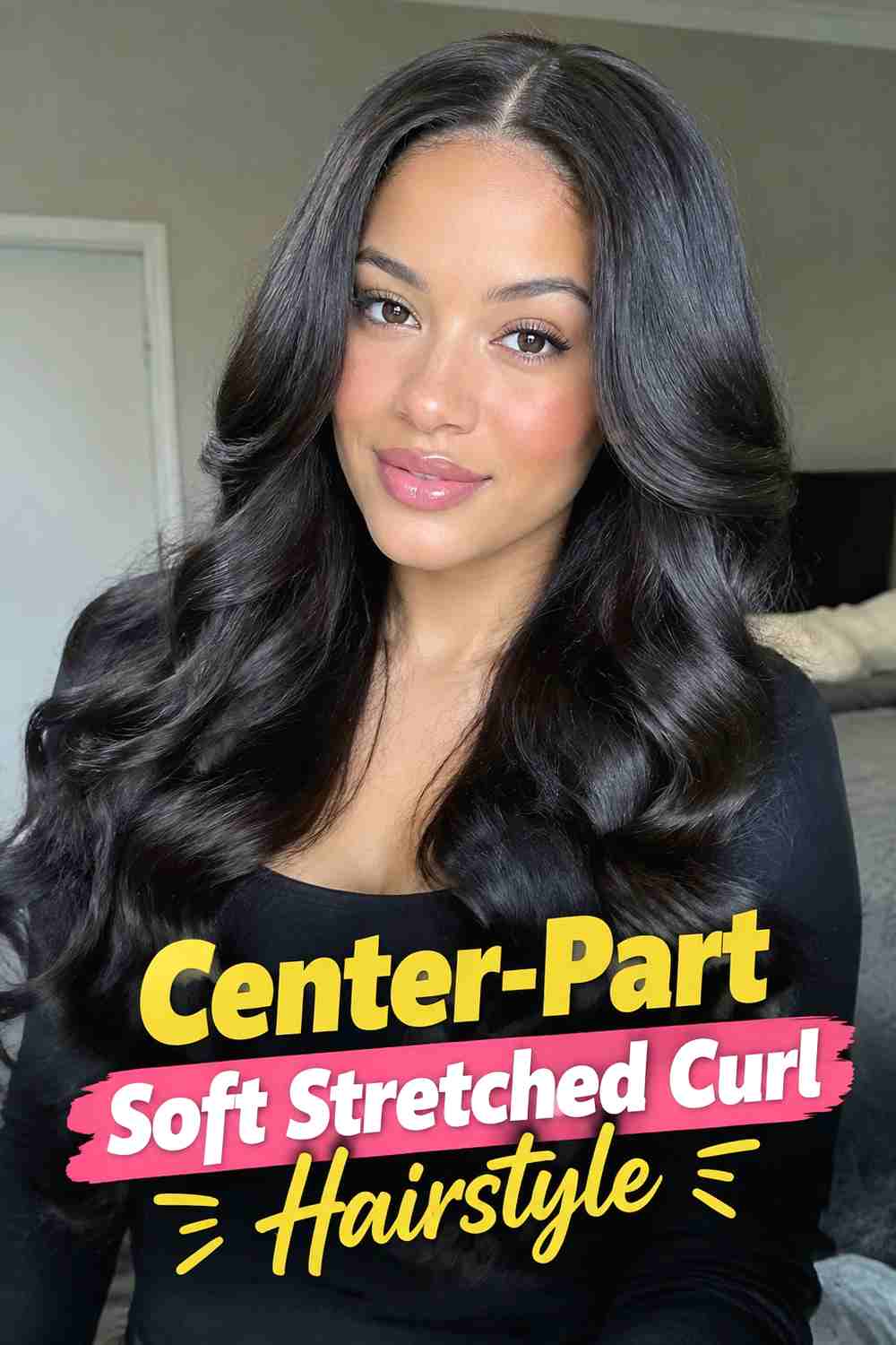 2. Center Part Soft Stretched Curl Hairstyle