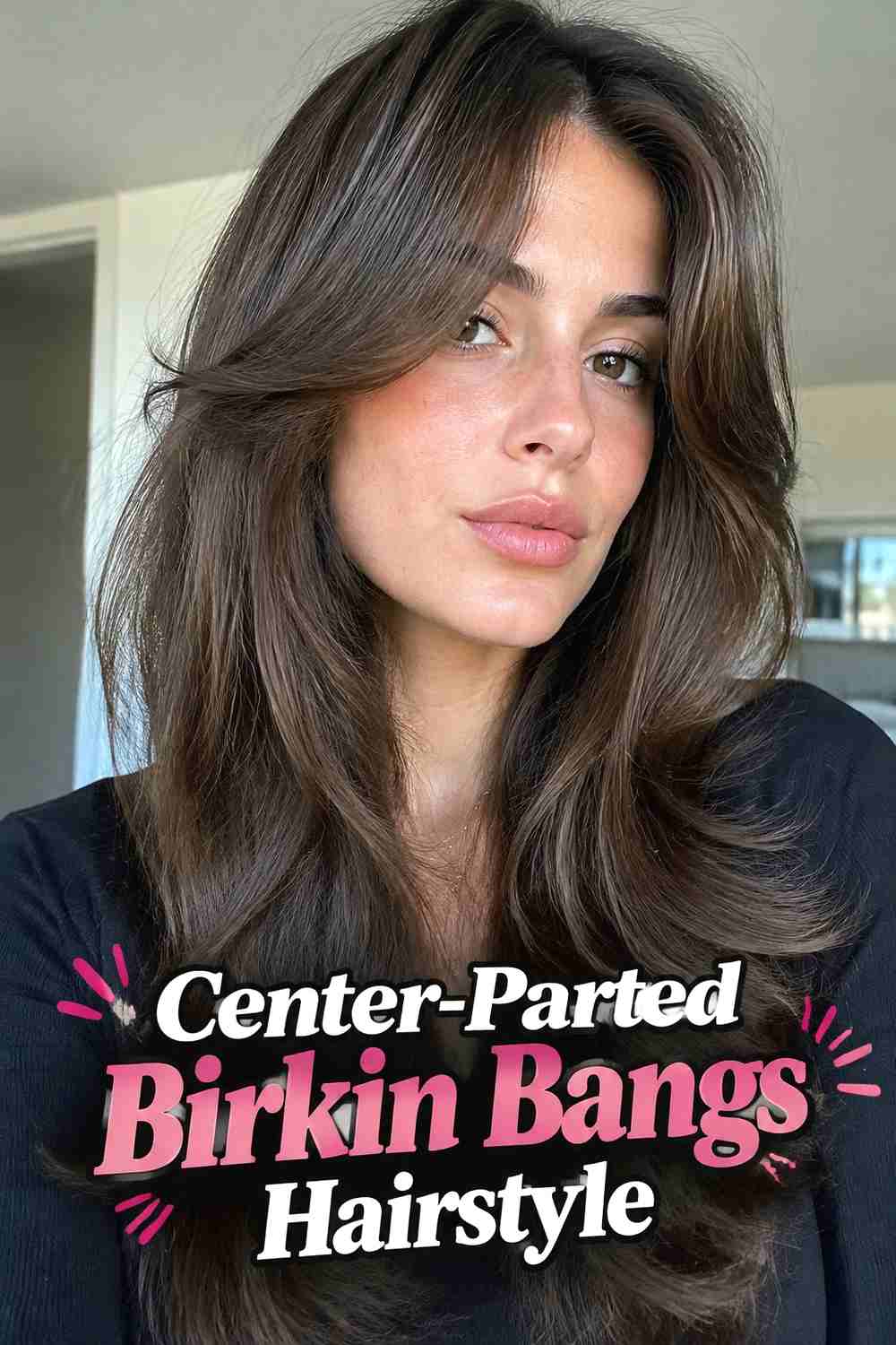 3. Center Parted Birkin Bangs Hairstyle