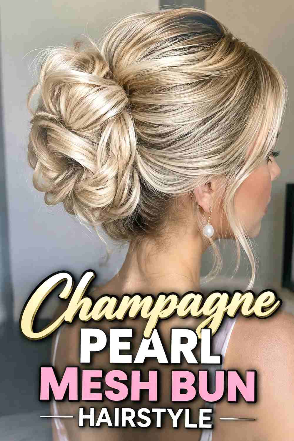 9. Champagne Pearl Mesh Bun Hairstyle