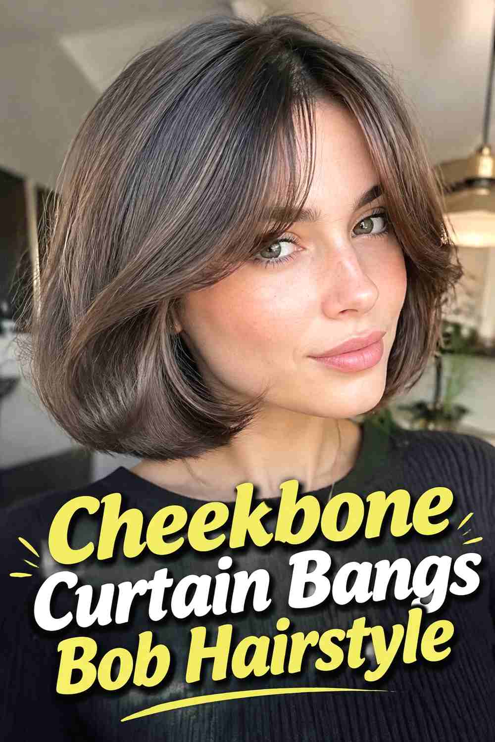 4. Cheekbone Curtain Bangs Bob Hairstyle