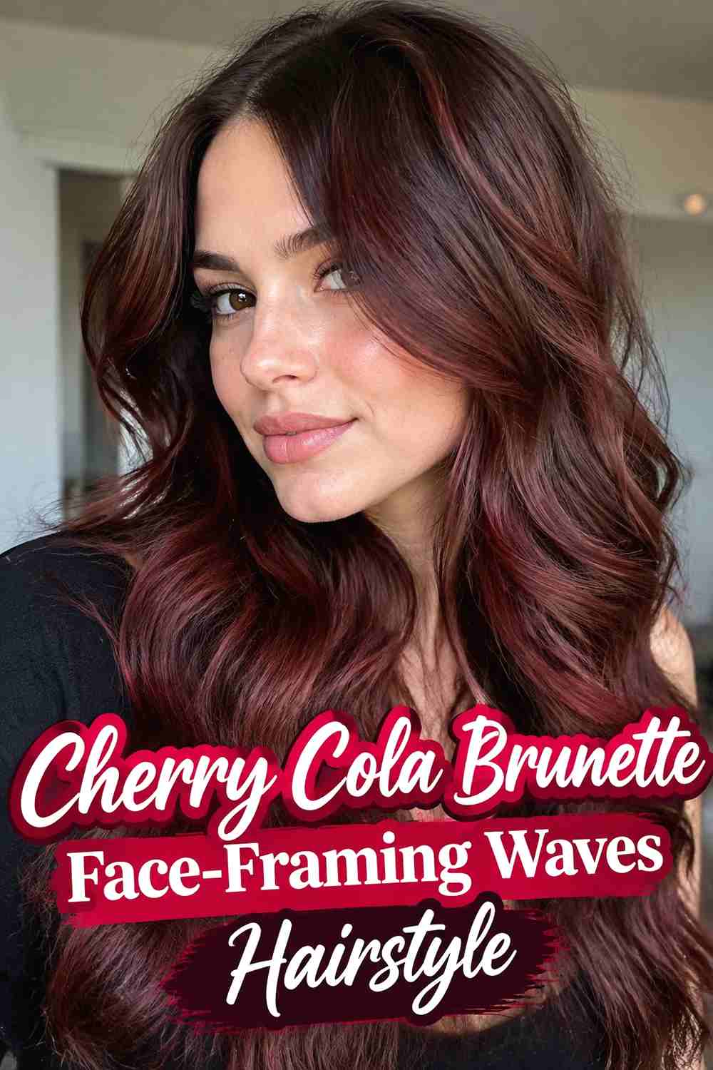 3. Cherry Cola Brunette Face Framing Waves Hairstyle