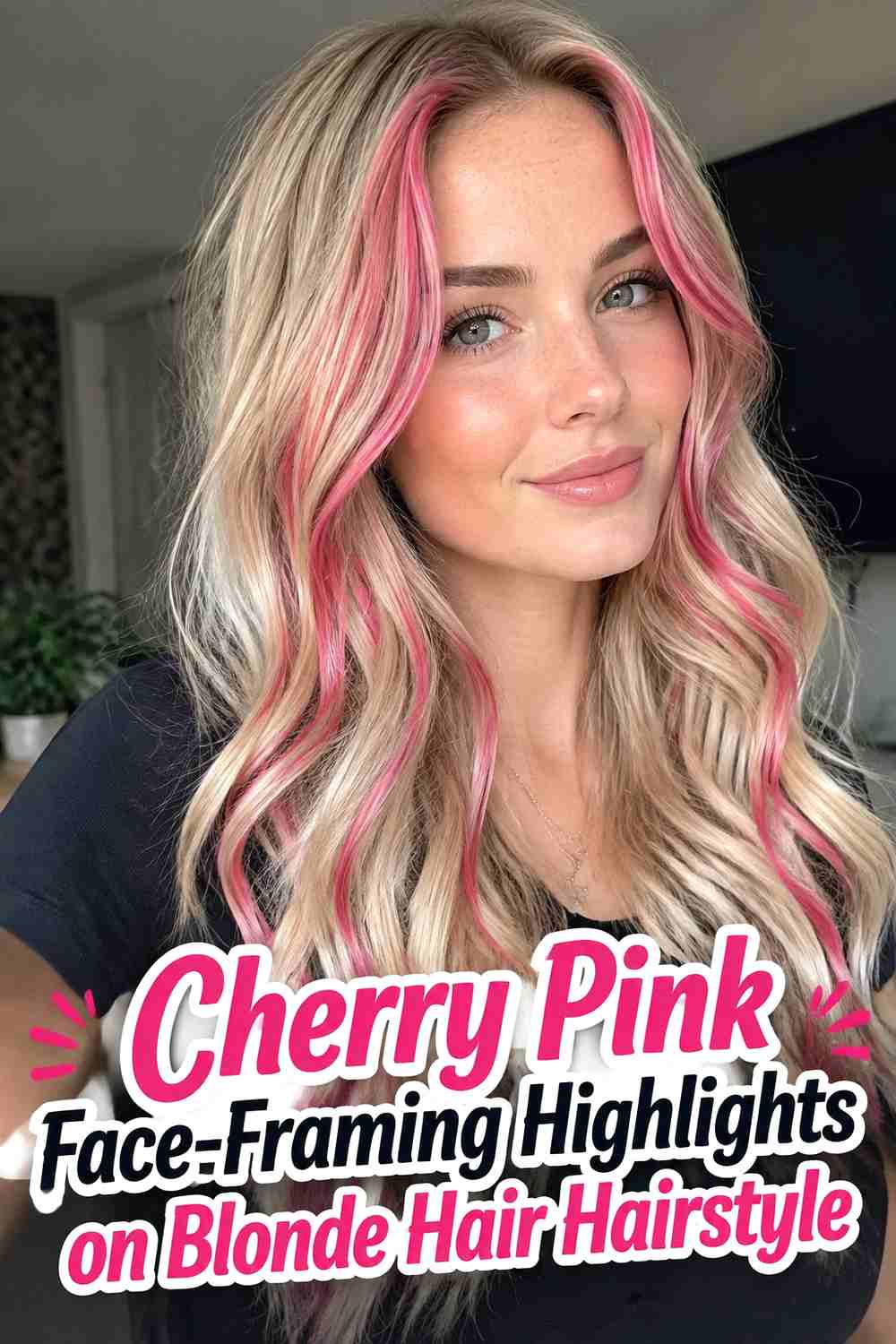 4. Cherry Pink Face Framing Highlights On Blonde Hair Hairstyle
