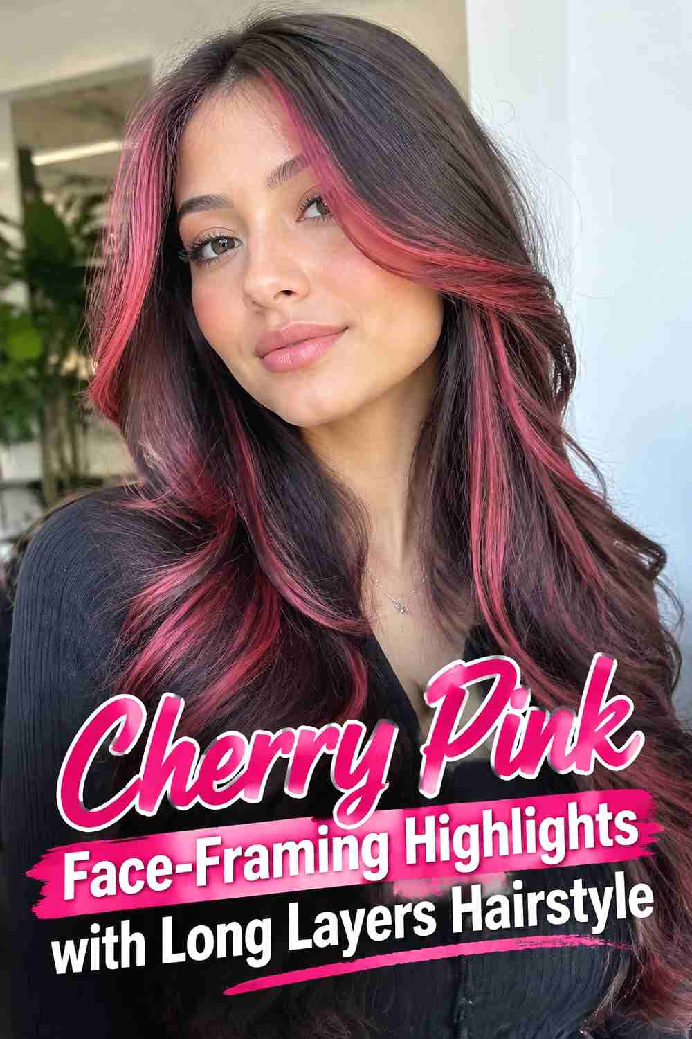 6. Cherry Pink Face Framing Highlights With Long Layers Hairstyle