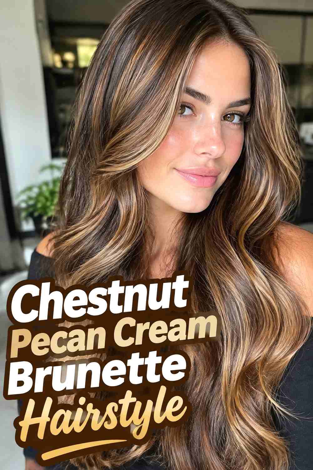 13. Chestnut Pecan Cream Brunette Hairstyle