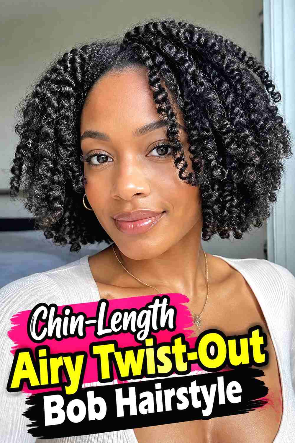 15. Chin Length Airy Twist Out Bob Hairstyle