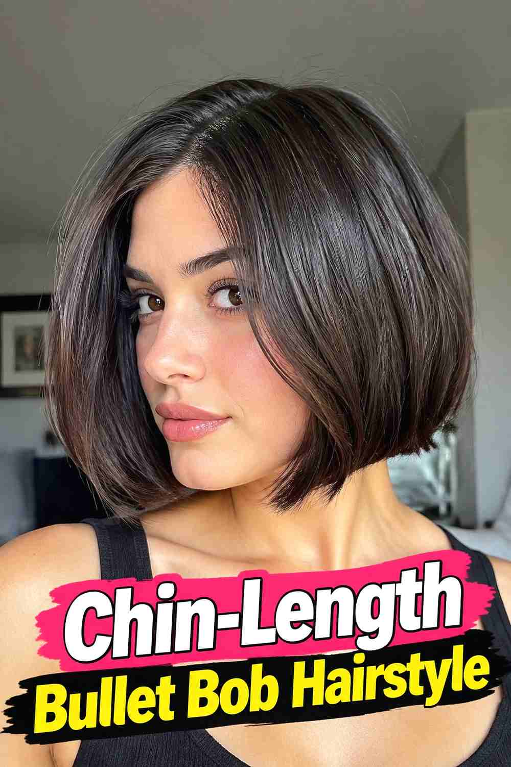 7. Chin Length Bullet Bob Hairstyle