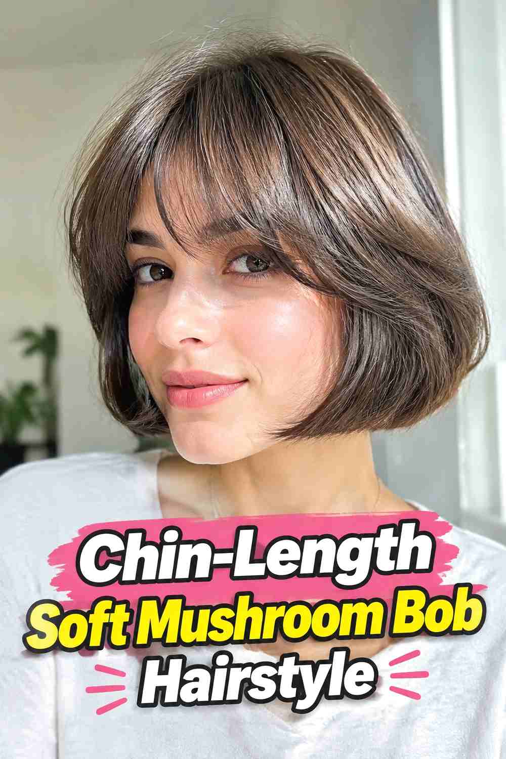3. Chin Length Soft Mushroom Bob Hairstyle