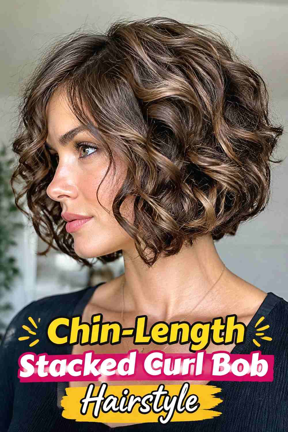 5. Chin Length Stacked Curl Bob Hairstyle