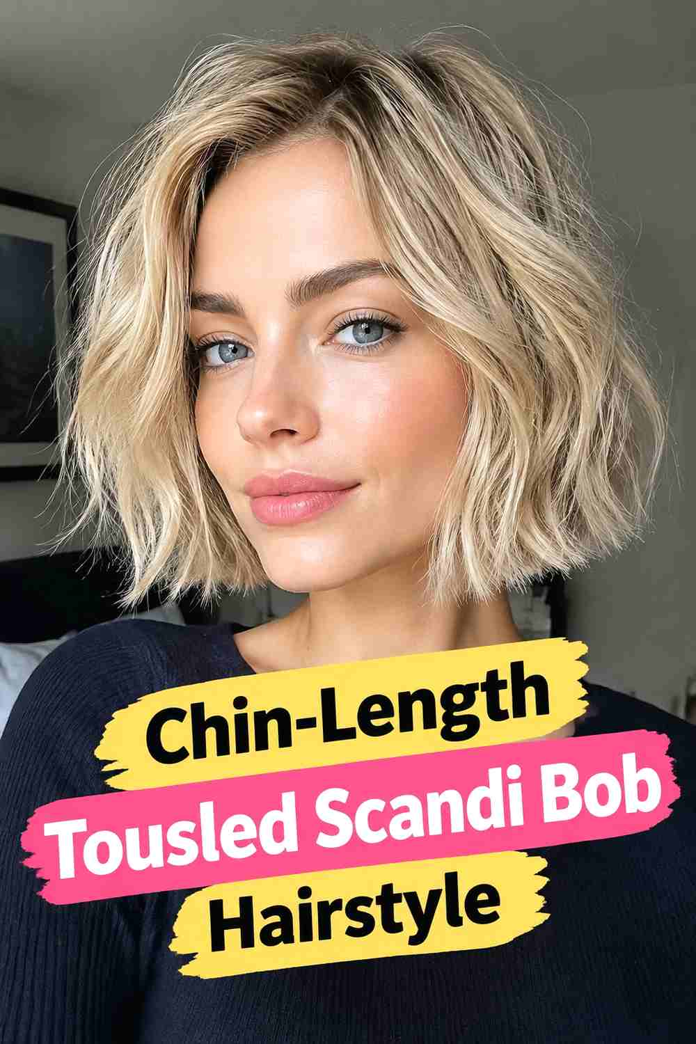 8. Chin Length Tousled Scandi Bob Hairstyle