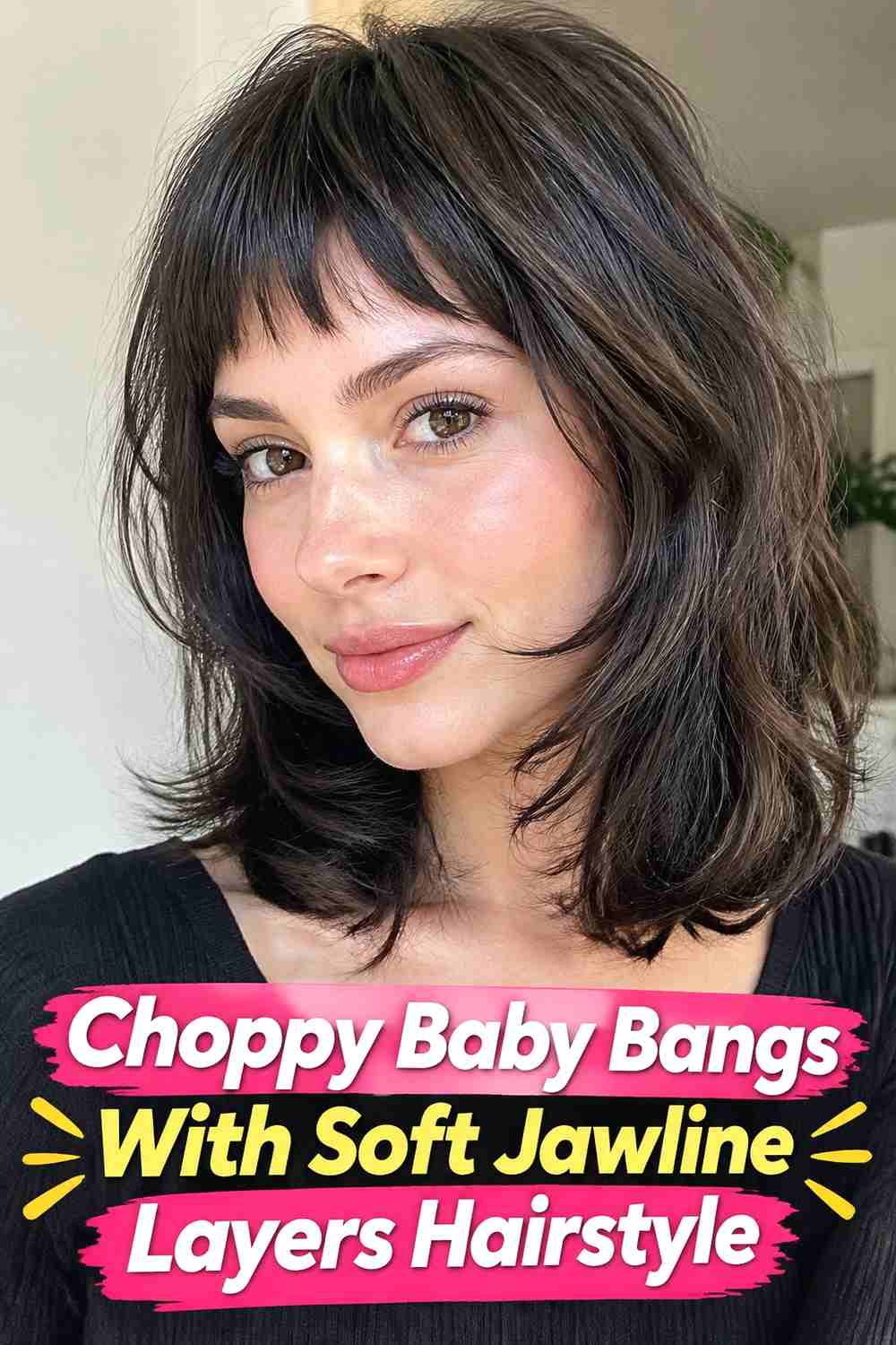 18. Choppy Baby Bangs With Soft Jawline Layers Hairstyle
