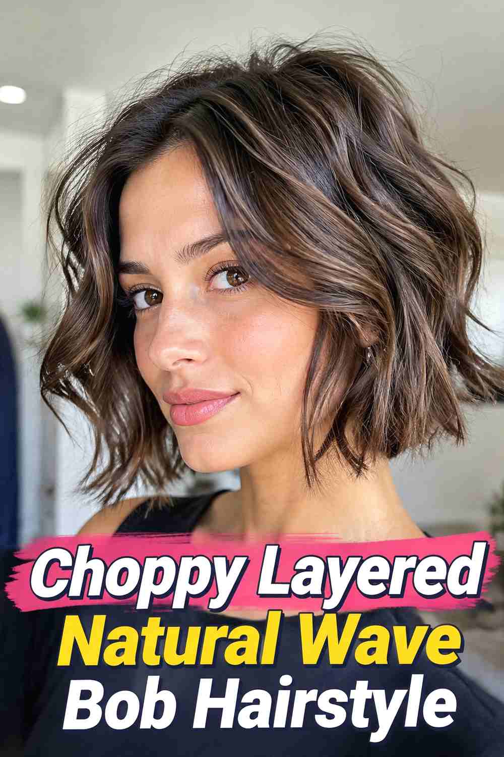 11. Choppy Layered Natural Wave Bob Hairstyle