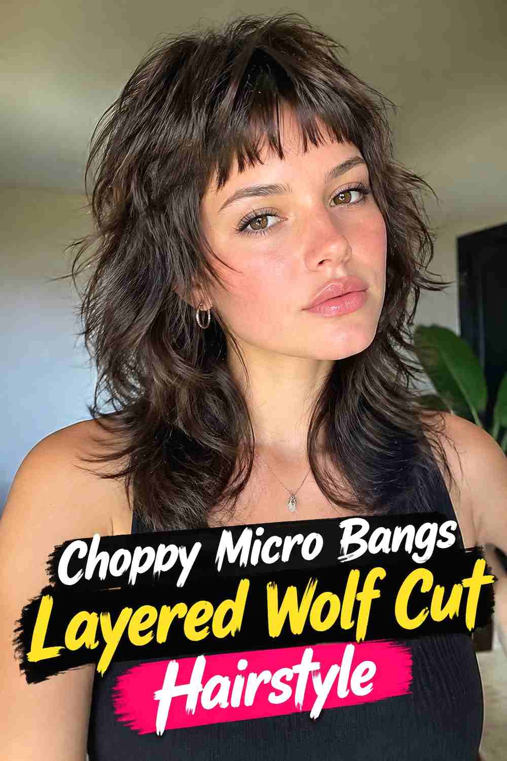 2. Choppy Micro Bangs Layered Wolf Cut Hairstyle