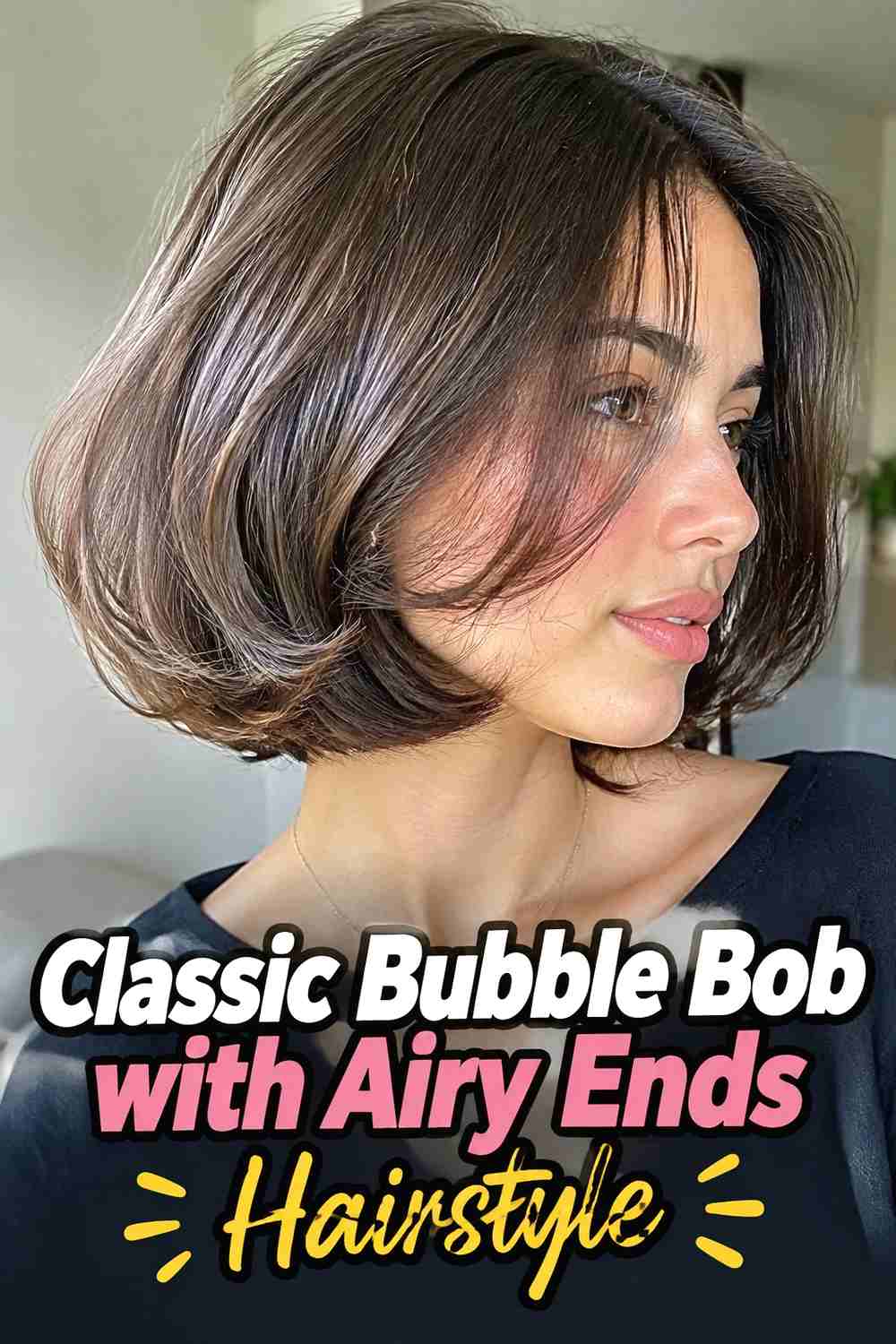 1. Classic Bubble Bob With Airy Ends Hairstyle