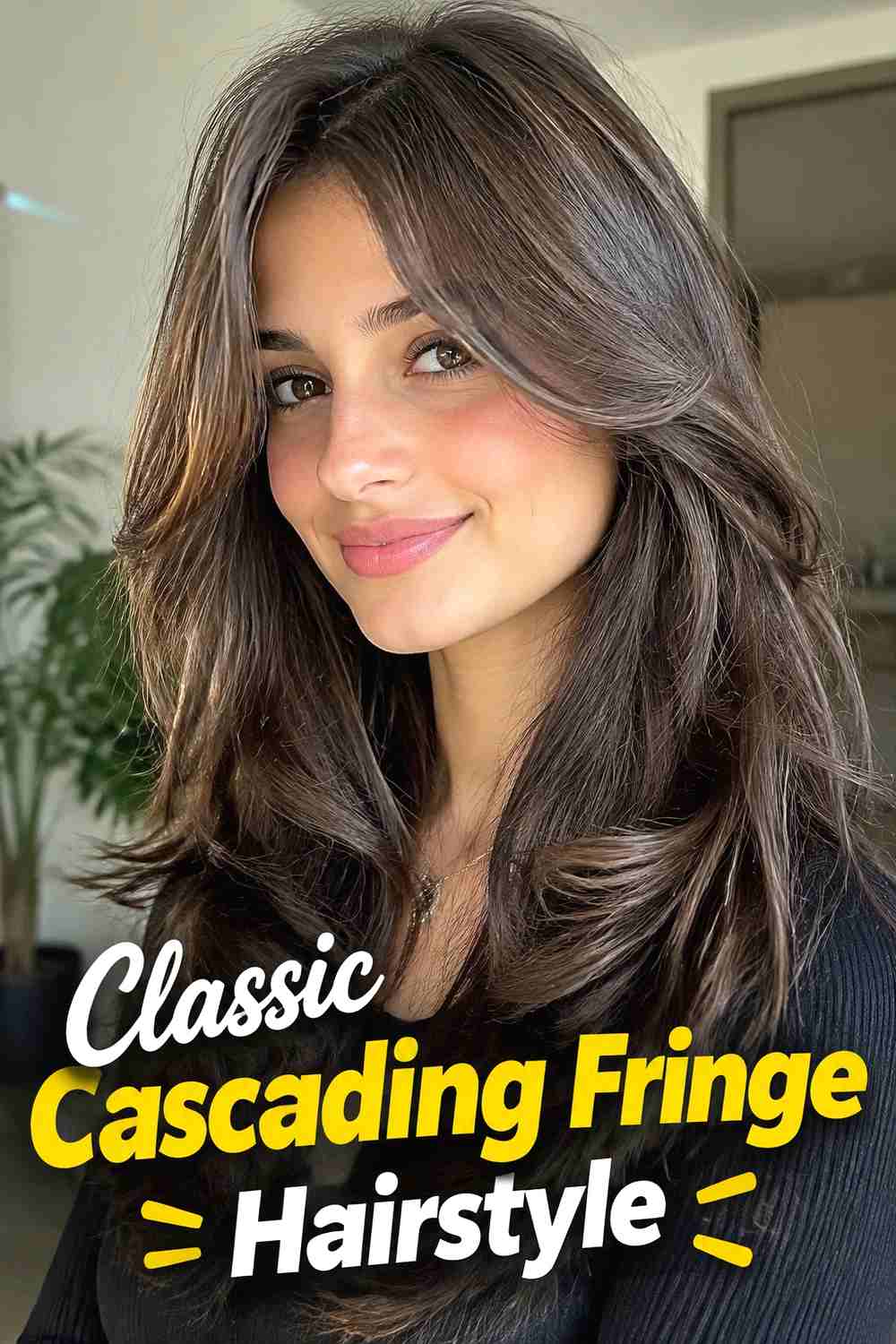 1. Classic Cascading Fringe Hairstyle