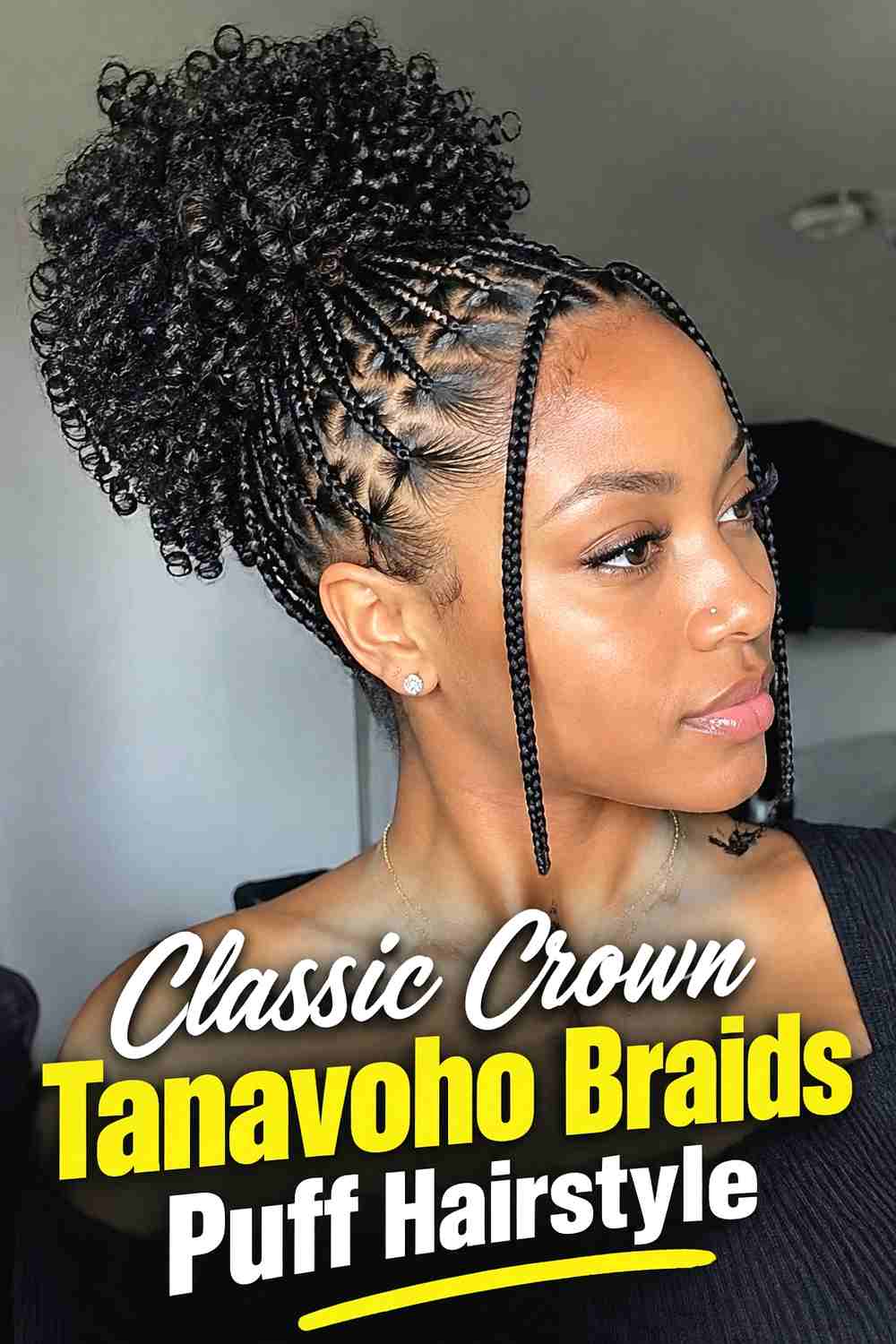 1. Classic Crown Tanavoho Braids Puff Hairstyle