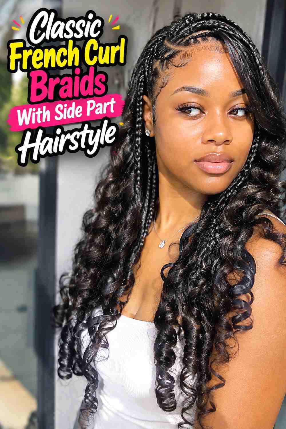 1. Classic French Curl Braids With Side Part Hairstyle