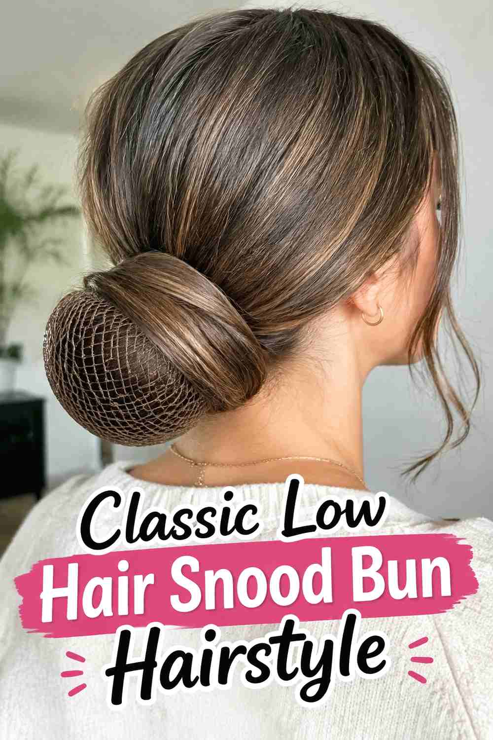 1. Classic Low Hair Snood Bun Hairstyle