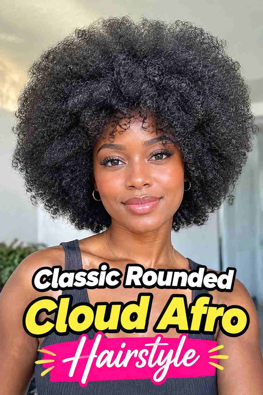 1. Classic Rounded Cloud Afro Hairstyle