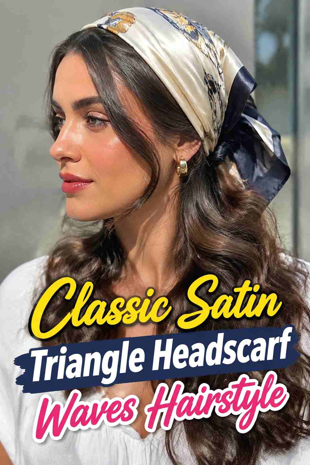 1. Classic Satin Triangle Headscarf Waves Hairstyle