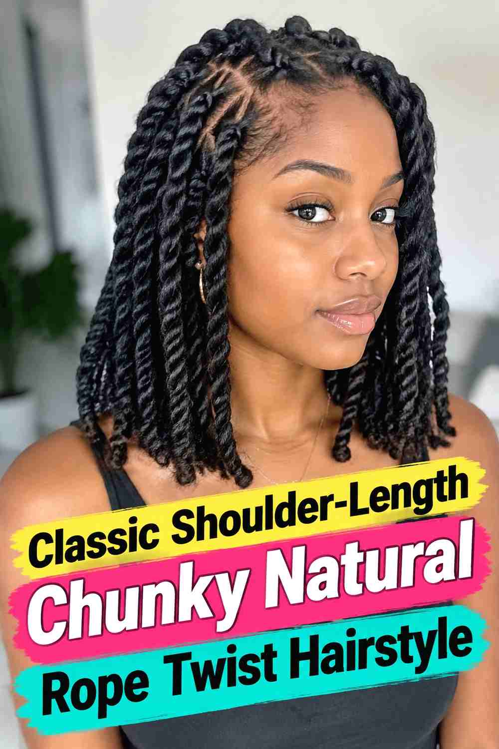 1. Classic Shoulder Length Chunky Natural Rope Twist Hairstyle