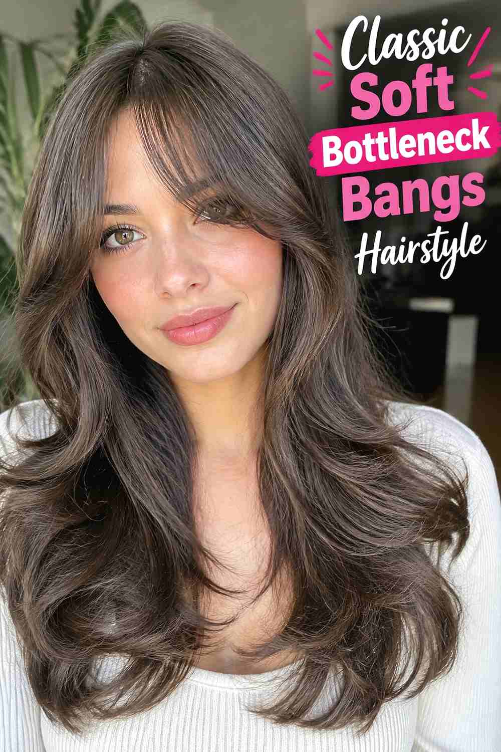 1. Classic Soft Bottleneck Bangs Hairstyle