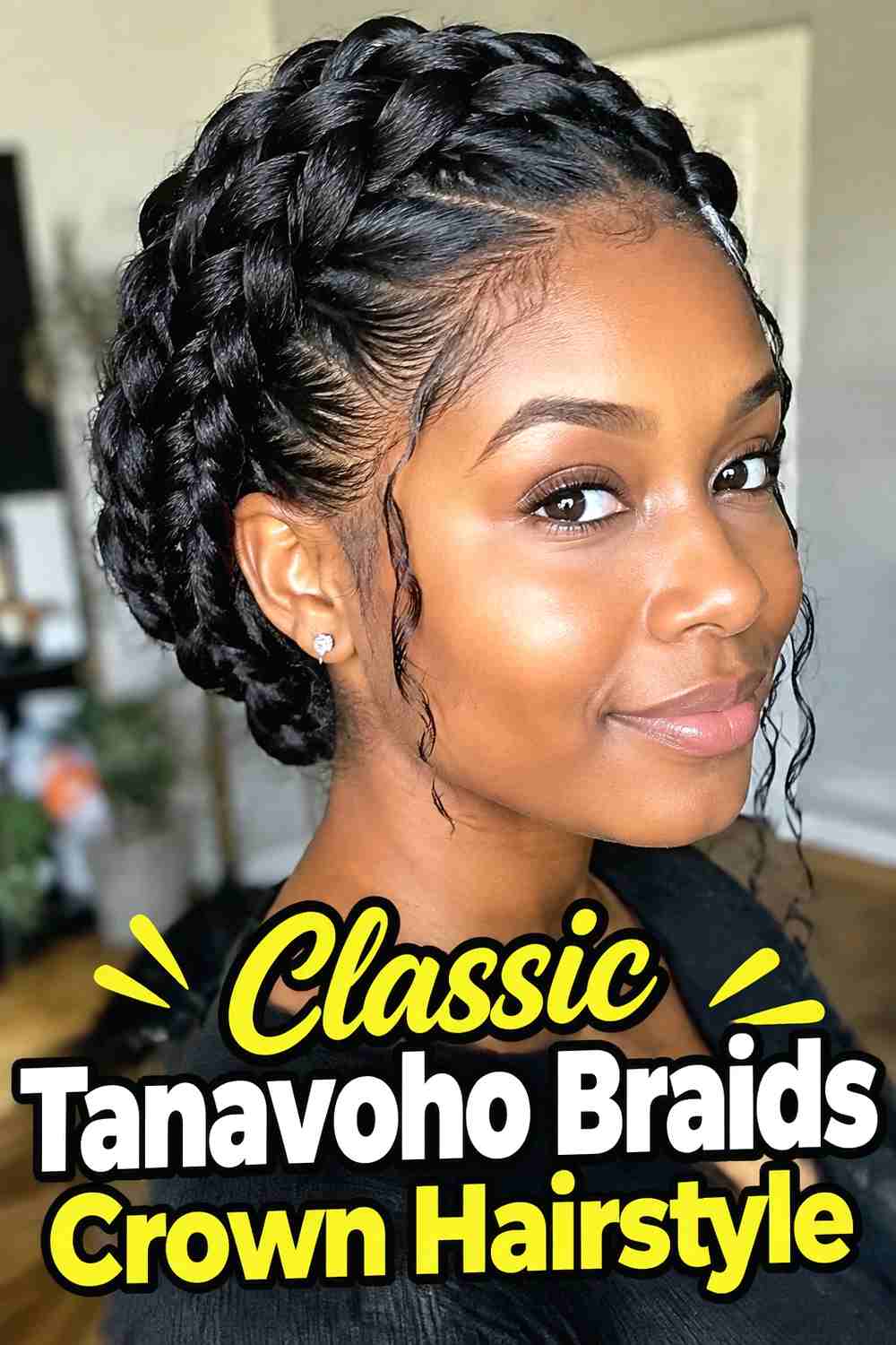 1. Classic Tanavoho Braids Crown Hairstyle