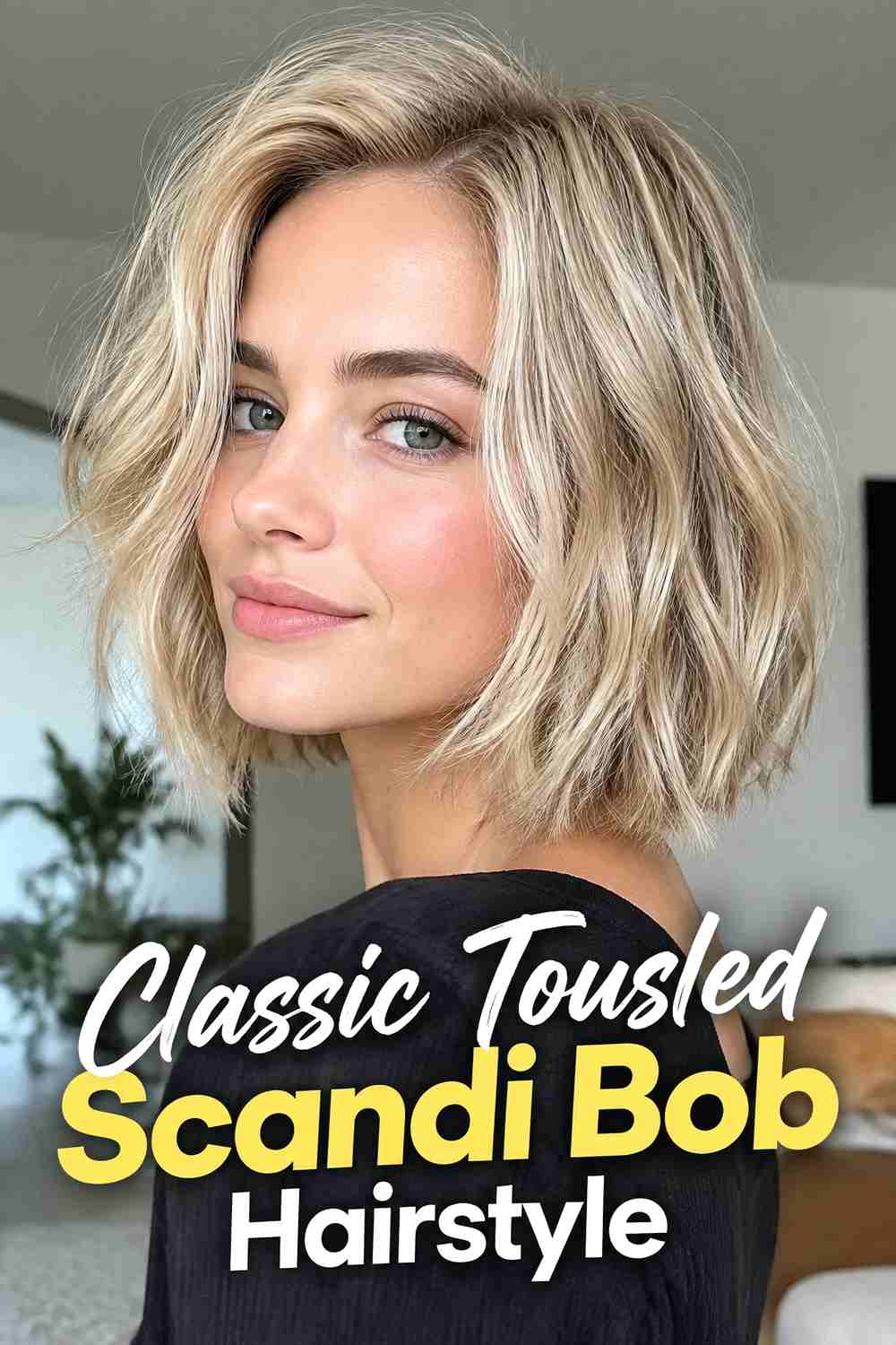 1. Classic Tousled Scandi Bob Hairstyle