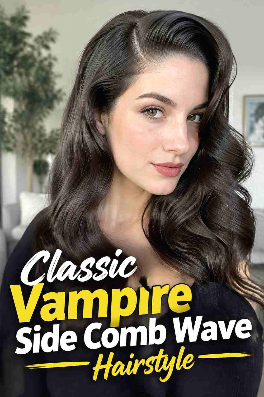 1. Classic Vampire Side Comb Wave Hairstyle
