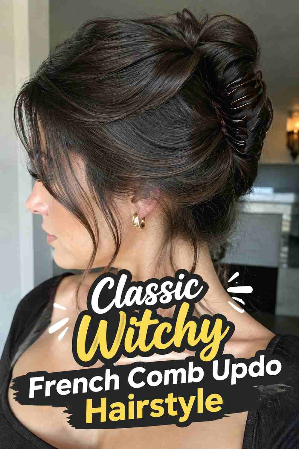 1. Classic Witchy French Comb Updo Hairstyle