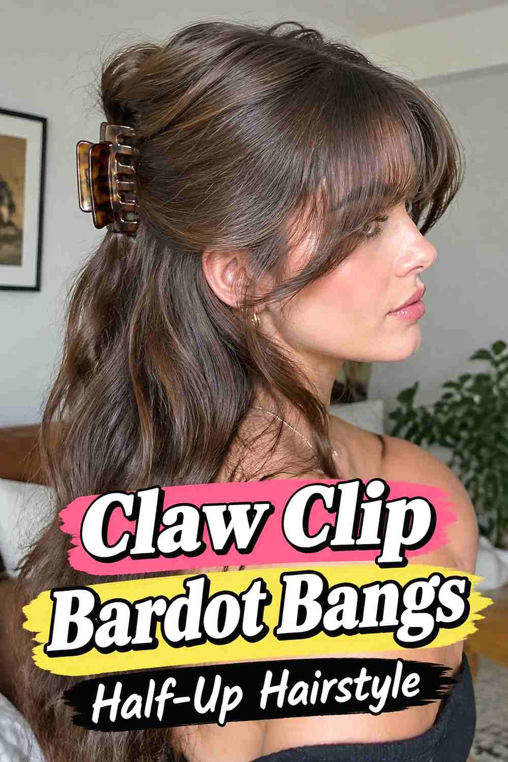 7. Claw Clip Bardot Bangs Half Up Hairstyle