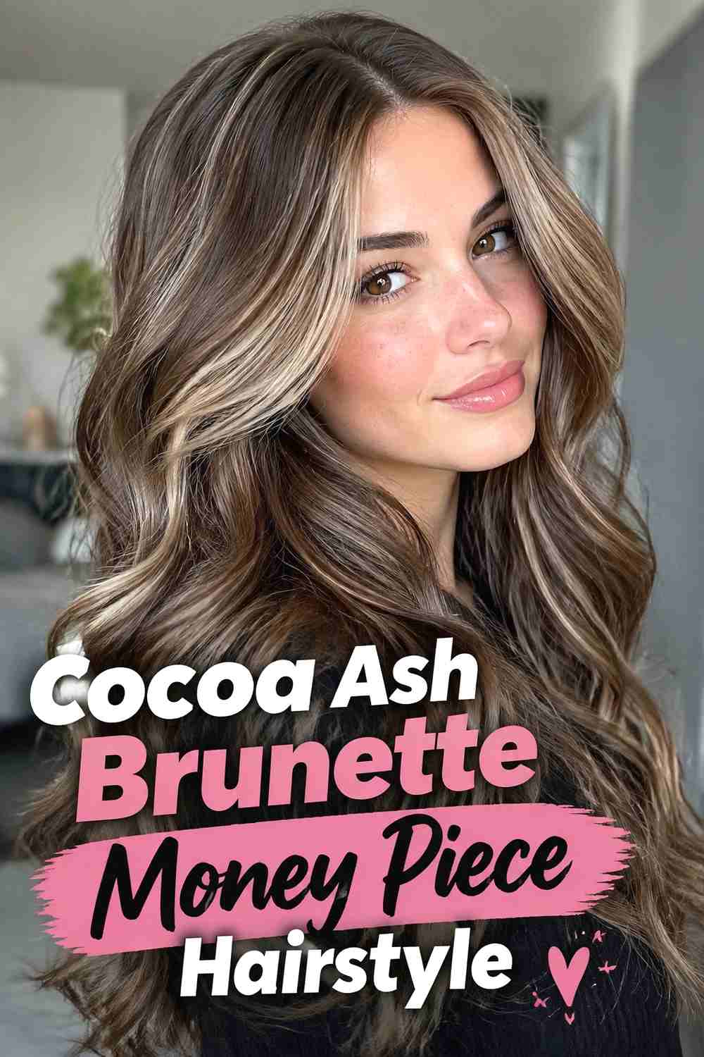 9. Cocoa Ash Brunette Money Piece Hairstyle