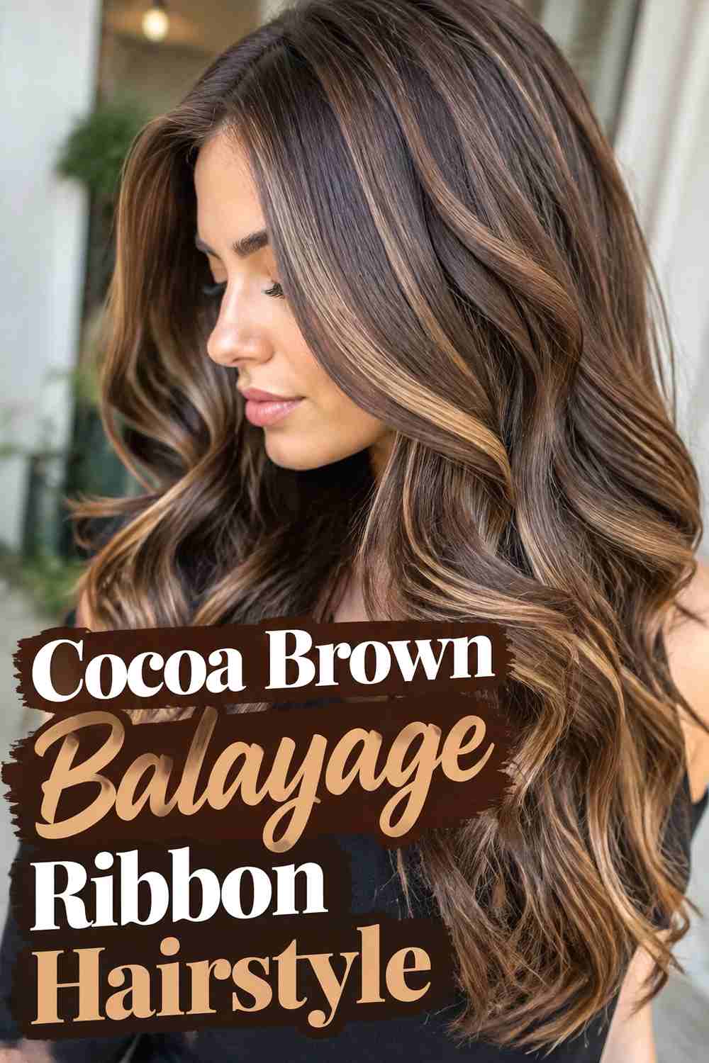 4. Cocoa Brown Balayage Ribbon Hairstyle