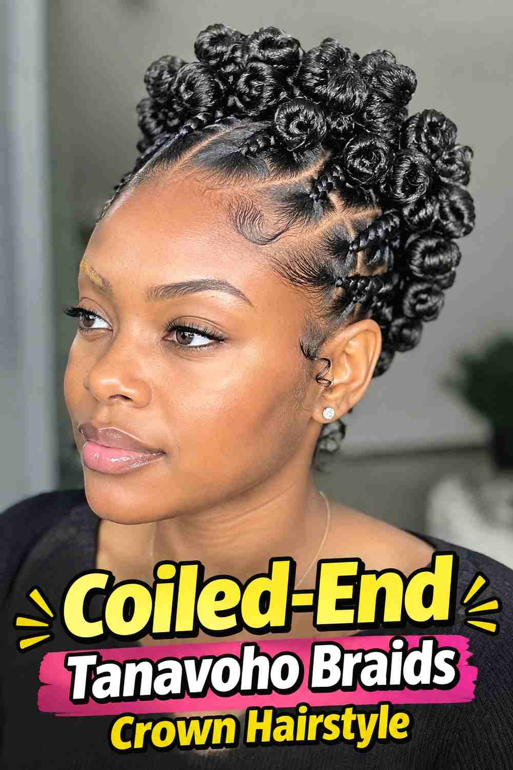 16. Coiled End Tanavoho Braids Crown Hairstyle