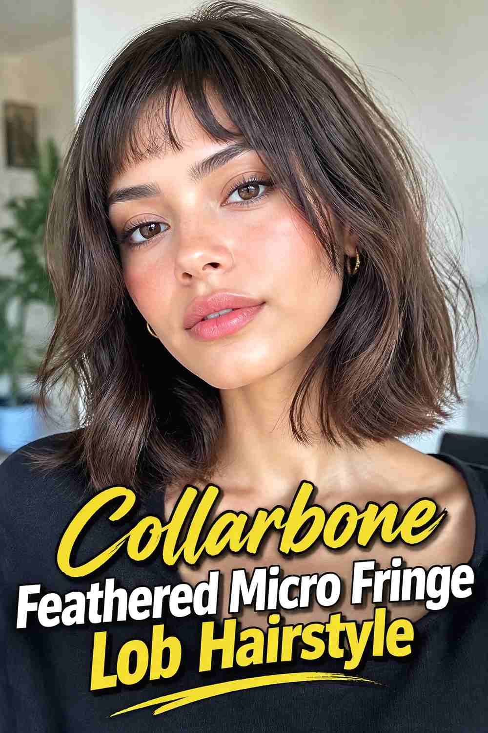 15. Collarbone Feathered Micro Fringe Lob Hairstyle
